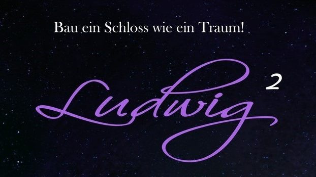 LUDWIG 2 Das Musical …der König kehrt zurück nach Füssen