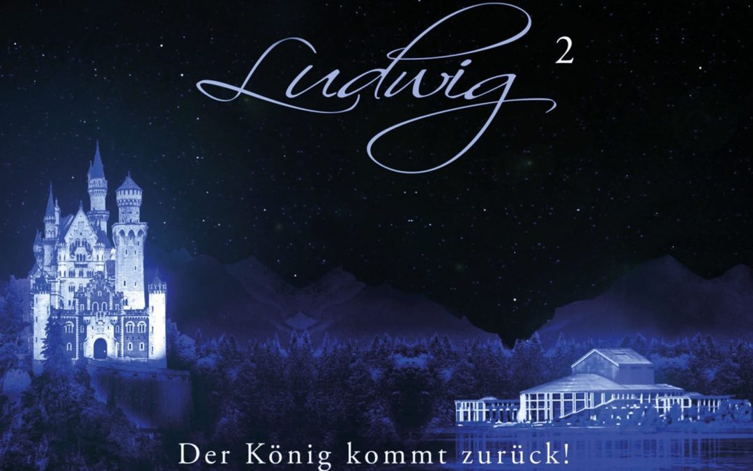 LUDWIG 2 Das Musical